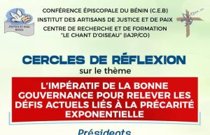 Cercles de réflexion porté sur le thème du trimestre « L’impératif de la bonne gouvernance pour relever les défis actuels liés à la précarité exponentielle. »