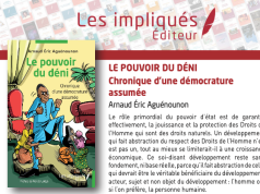 Présentation du livre « LE POUVOIR DU DÉNI : Chronique d’une démocrature assumée