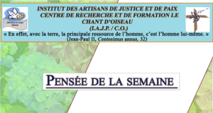 La pensée de la semaine du 21 au 27 Juillet 2025