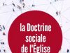 La vulgarisation de la Doctrine Sociale de l’Eglise