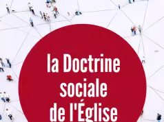 La vulgarisation de la Doctrine Sociale de l’Eglise