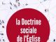 La vulgarisation de la Doctrine Sociale de l’Eglise