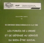 Les forces de l’ordre et de défense au service du bien-être social