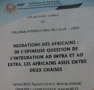 Migration des Africains : De l’épineuse question de l’intégration ad intra et ad extra. Les Africains assis entre deux chaises.