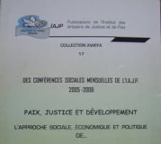 Paix, Justice et Développement : L’approche sociale, économique et politique de…