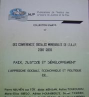 Paix, Justice et Développement : L’approche sociale, économique et politique de…