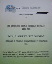 Paix, Justice et Développement : L’approche sociale, économique et politique de…