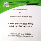 L’Afrique est-elle mûre pour la démocratie ?