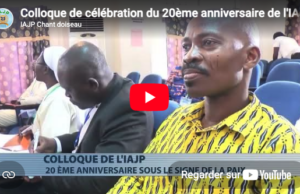 Colloque de célébration du 20ème anniversaire de l’IAJP